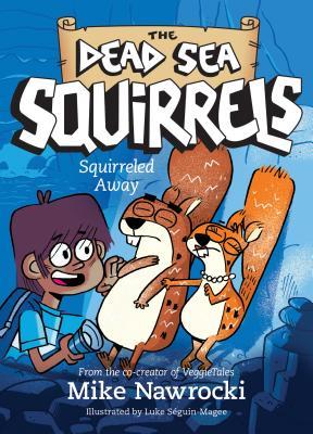 Squirreled Away (The Dead Sea Squirrels #1)